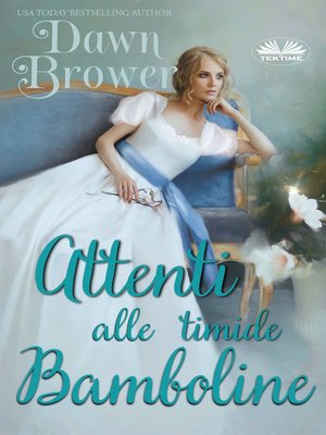 cover image of Attenti Alle Timide Bamboline